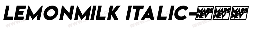 LemonMilk italic字体转换
